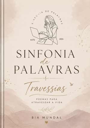 Sinfonia de Palavras: Travessias