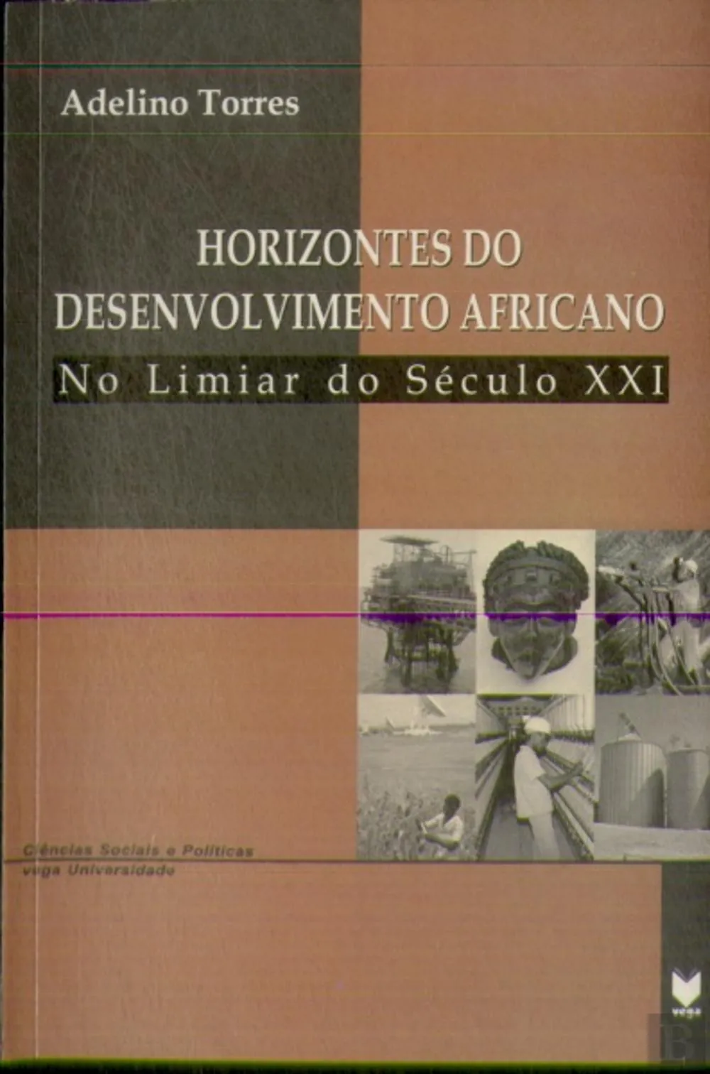 Horizontes do Desenvolvimento Africano no Limiar do Século XX