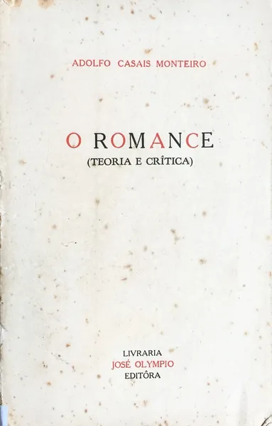 O Romance: Teoria e Crítica