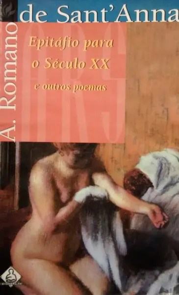Epitáfio para o século XX
