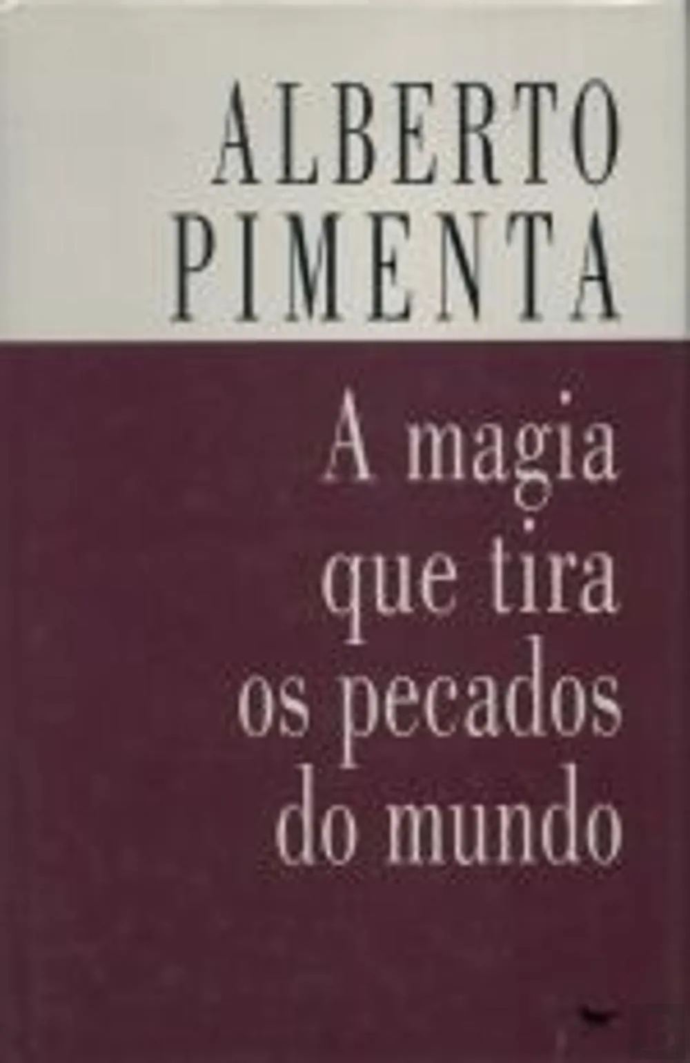 A Magia Que Tira os Pecados do Mundo