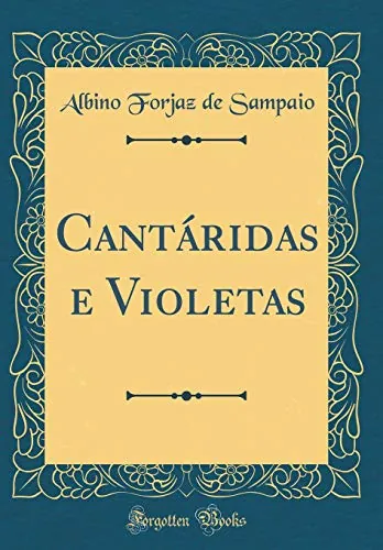 Cantáridas e Violetas