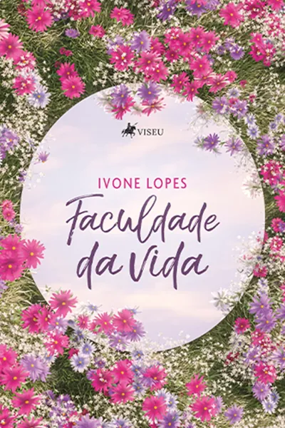 Da faculdade da vida