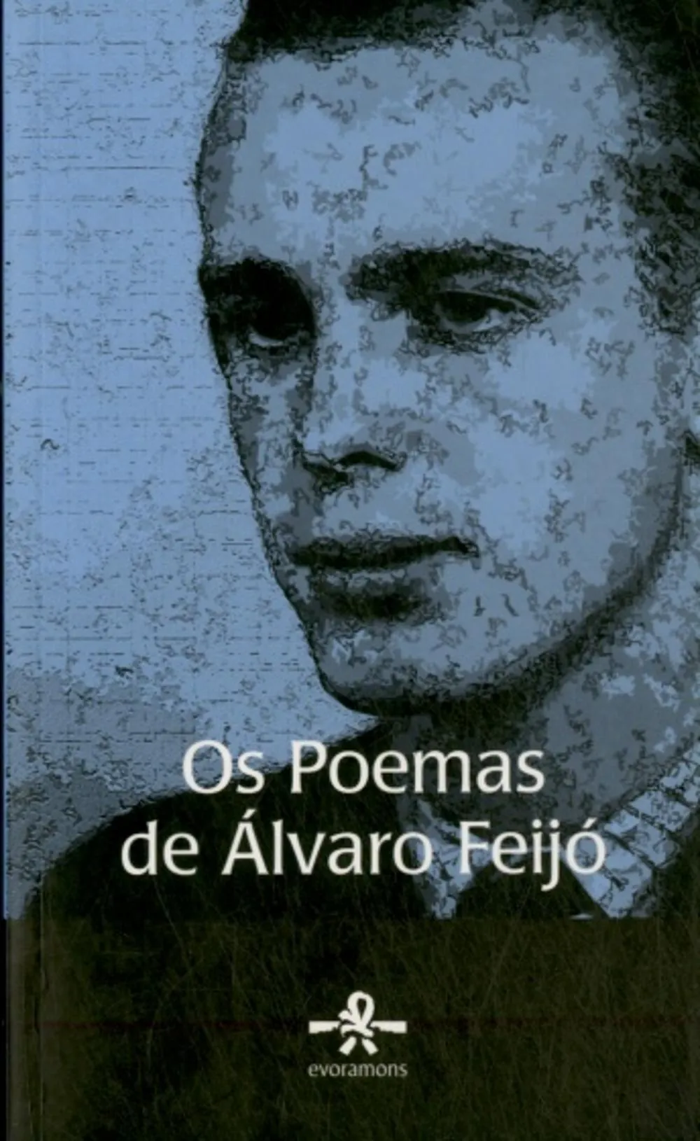 Os poemas de Álvaro Feijó