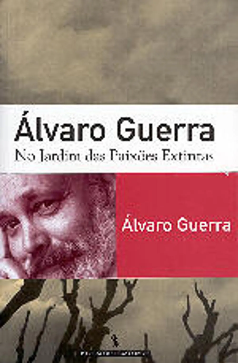 No jardim das paixões extintas
