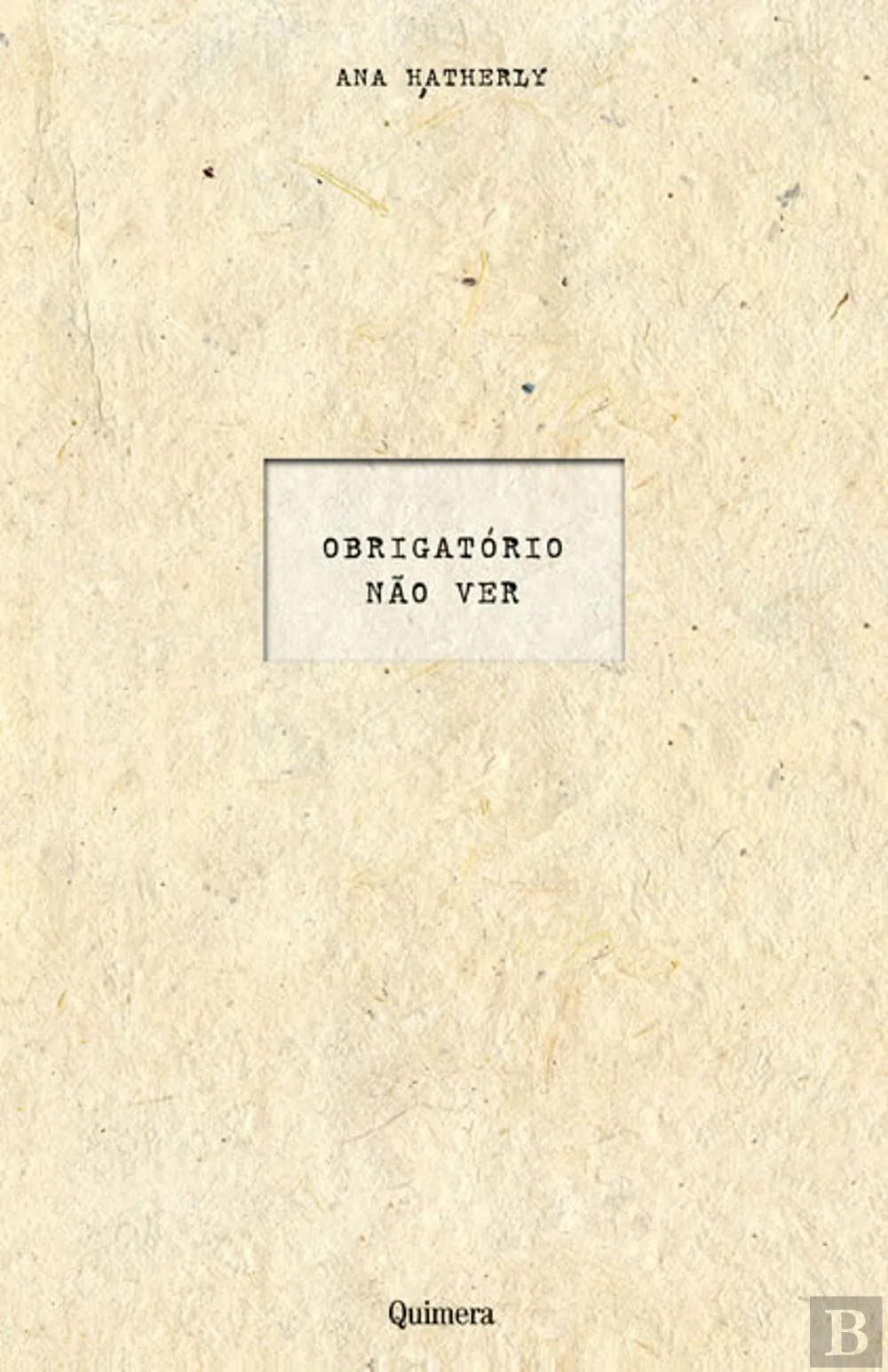 Obrigatório não ver