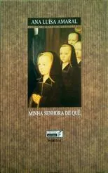Minha senhora de quê