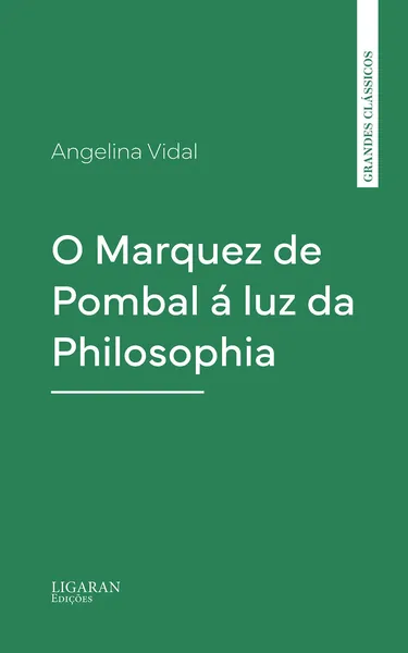 O Marquez de Pombal à luz da filosofia