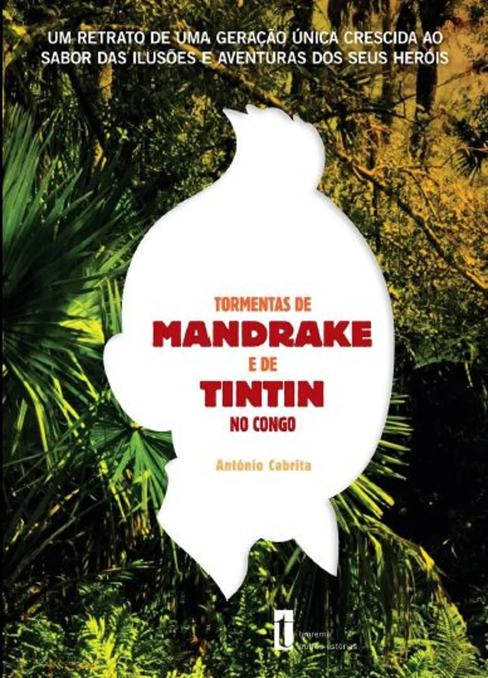 Tormentas de Mandrake e de Tintin no Congo