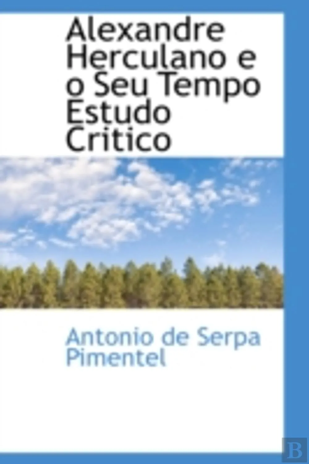 Alexandre Herculano e o Seu Tempo