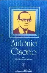 António Osório por Eduardo Lourenço
