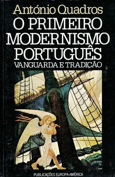 O Primeiro Modernismo Português