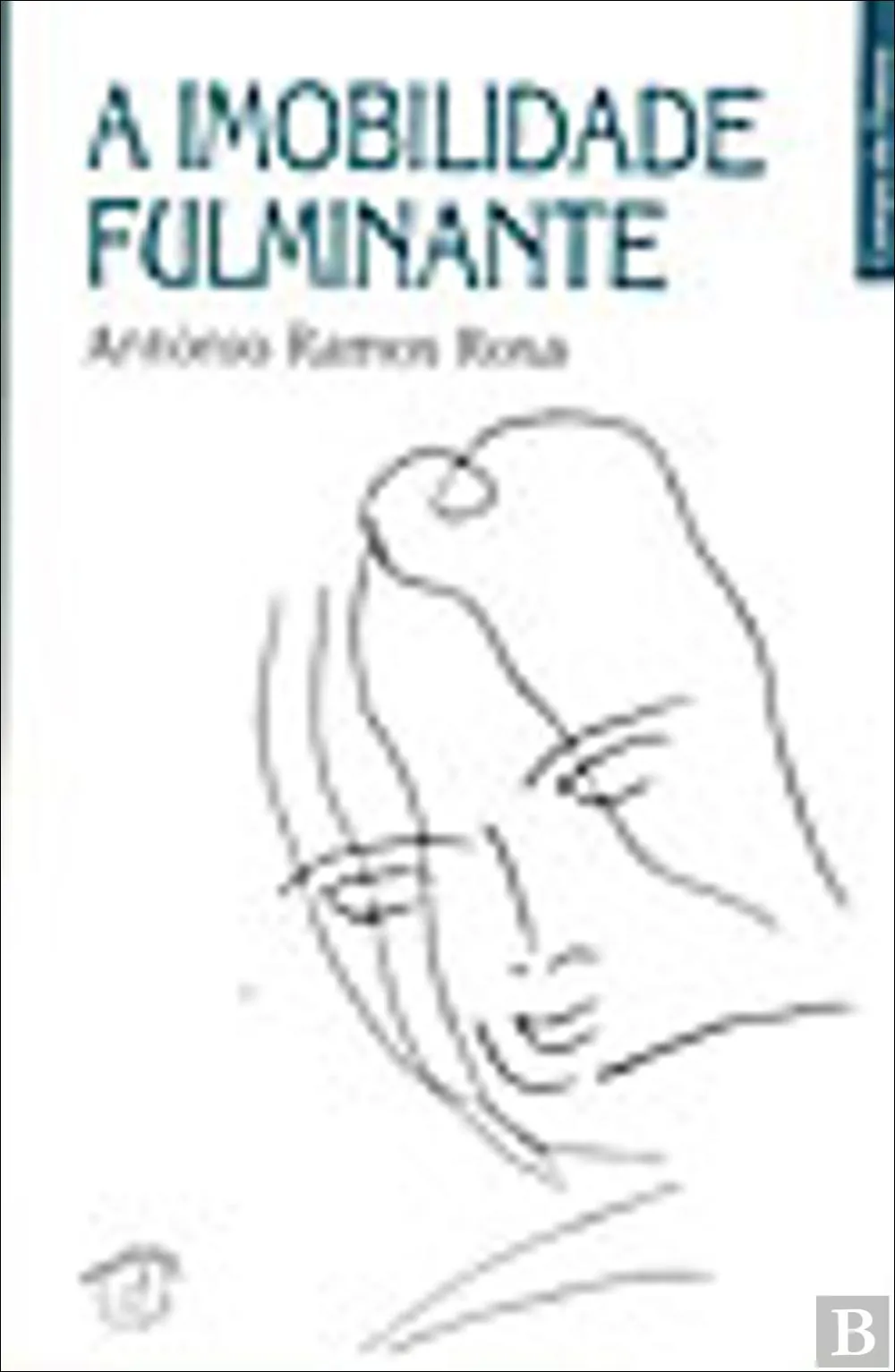 A imobilidade fulminante