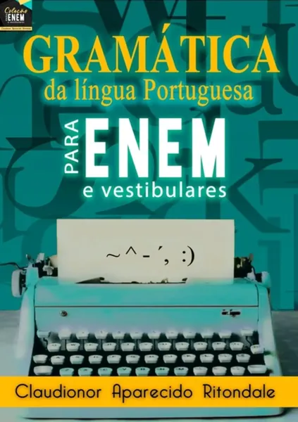 Elegâncias da Língua Portuguesa Extraídas dos Seus Clássicos