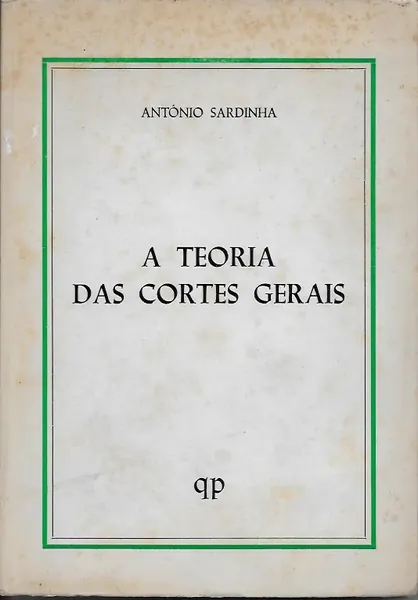A teoria das Cortes Gerais 