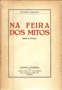Na feira dos mitos : idéas & factos