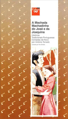 A machada machadinha do José e da Joaquina