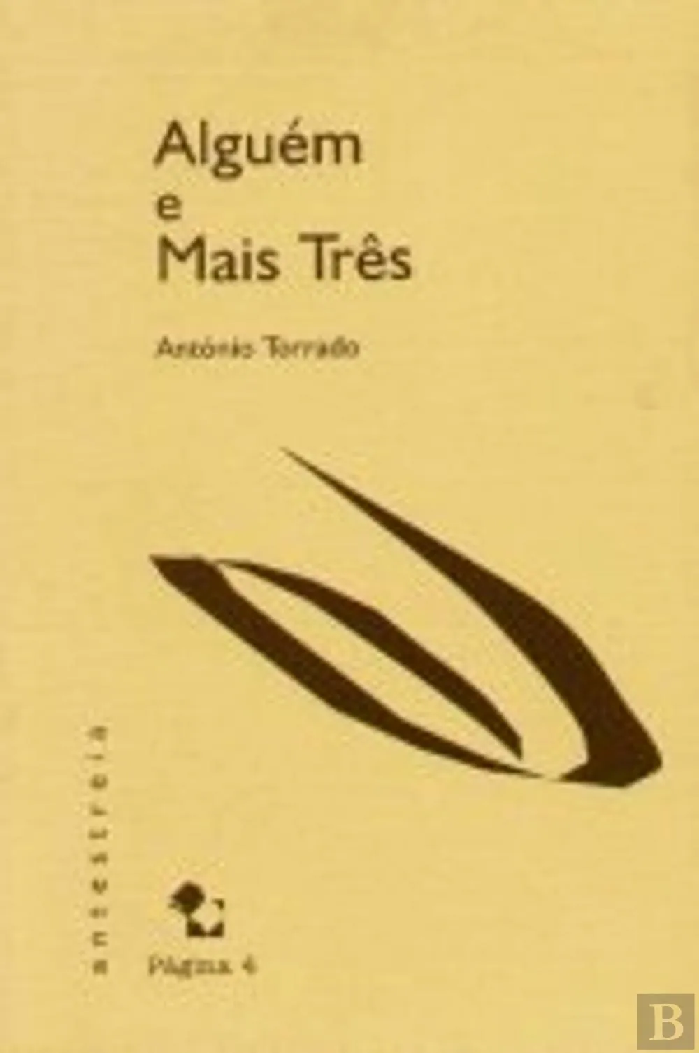 Alguém e mais três