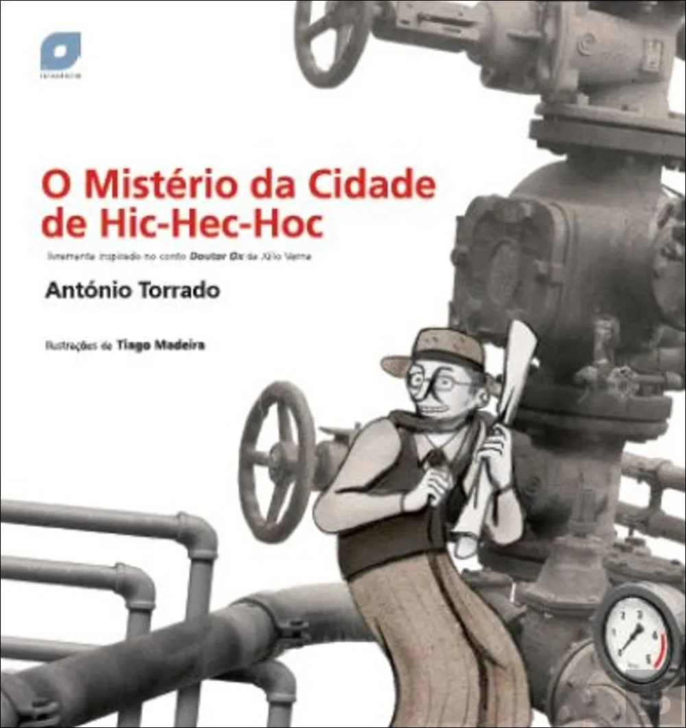 O mistério da cidade de Hic-Hec-Hoc