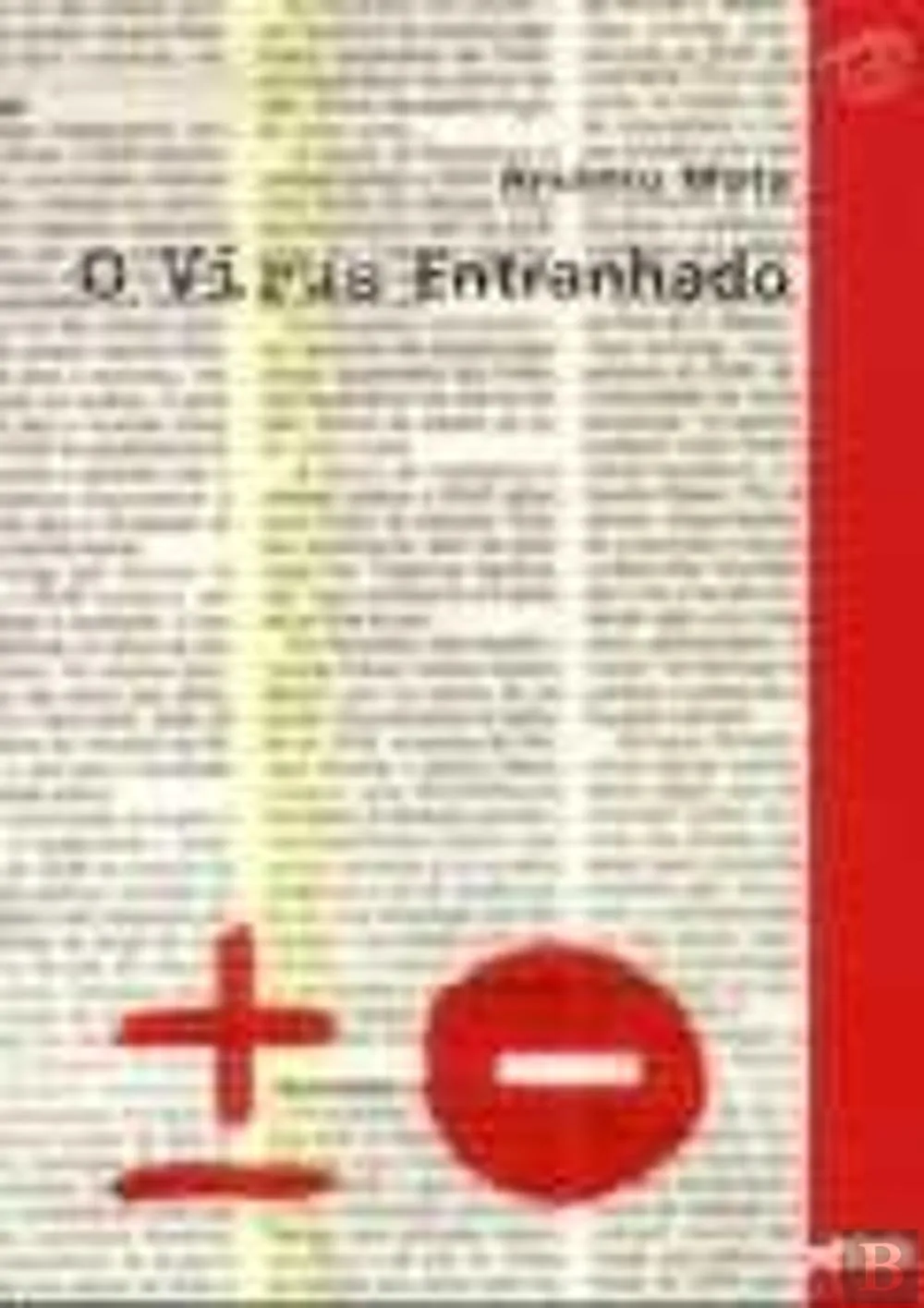 O Vírus Entranhado
