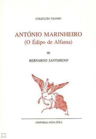 António Marinheiro (O Édipo de Alfama)
