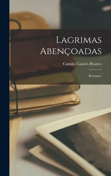 Abençoadas Lágrimas!