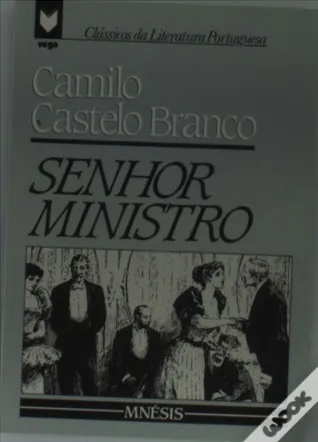 O Senhor Ministro