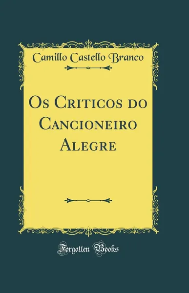 Os Críticos do Cancioneiro Alegre
