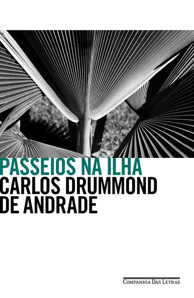 Passeios na ilha: divagações sôbre a vida literária e outras matérias