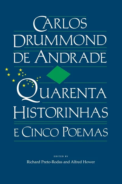 Quarenta Historinhas E Cinco Poemas