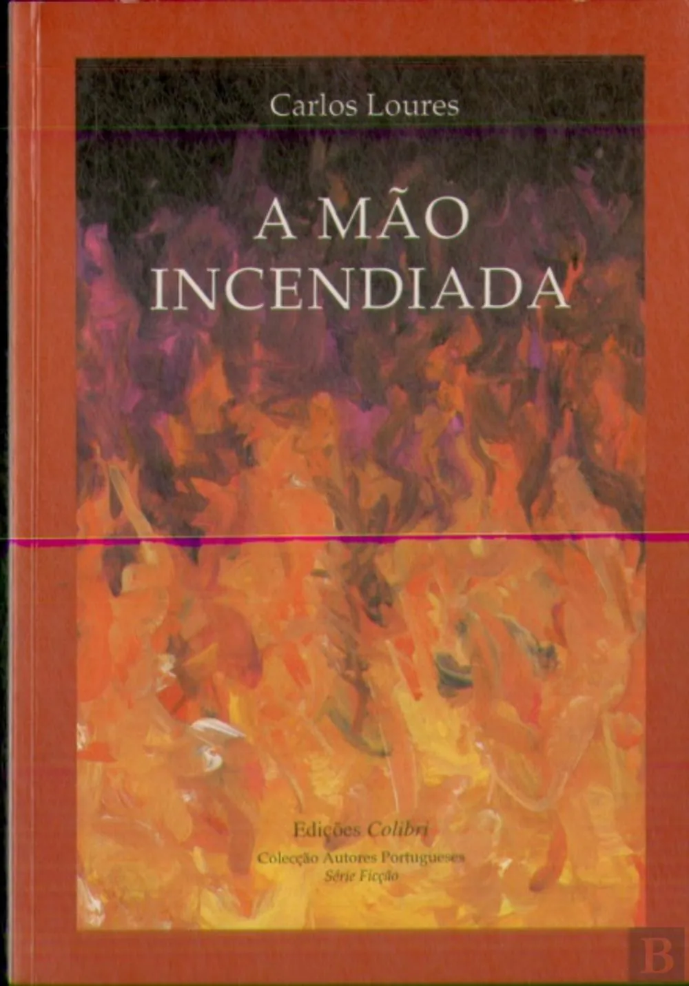 A Mão Incendiada
