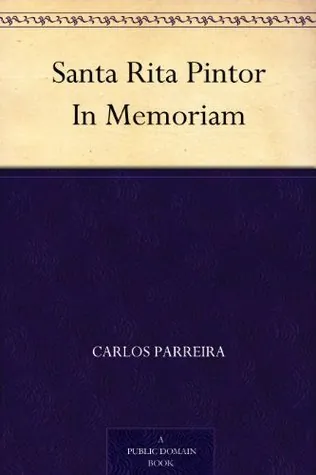 Santa-Rita Pintor: In Memoriam