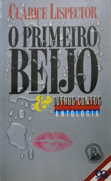 O primeiro beijo  e  outros contos