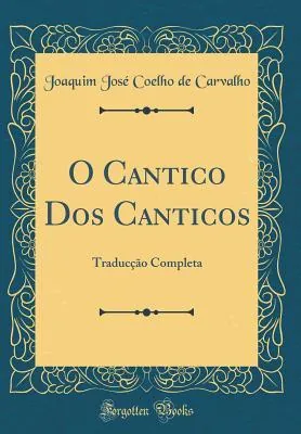 O Cântico dos Cânticos