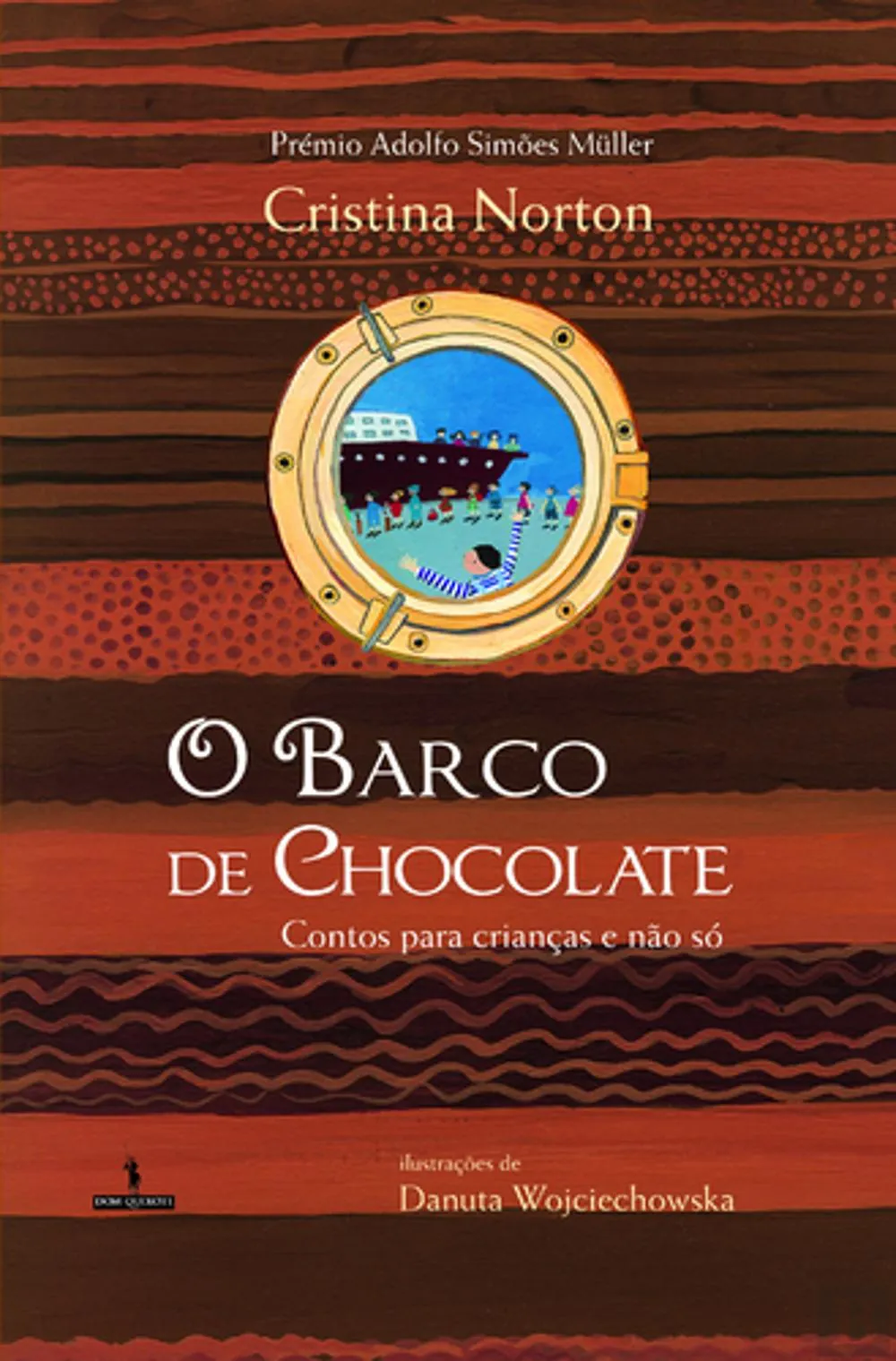 O barco de chocolate : contos para crianças e não só