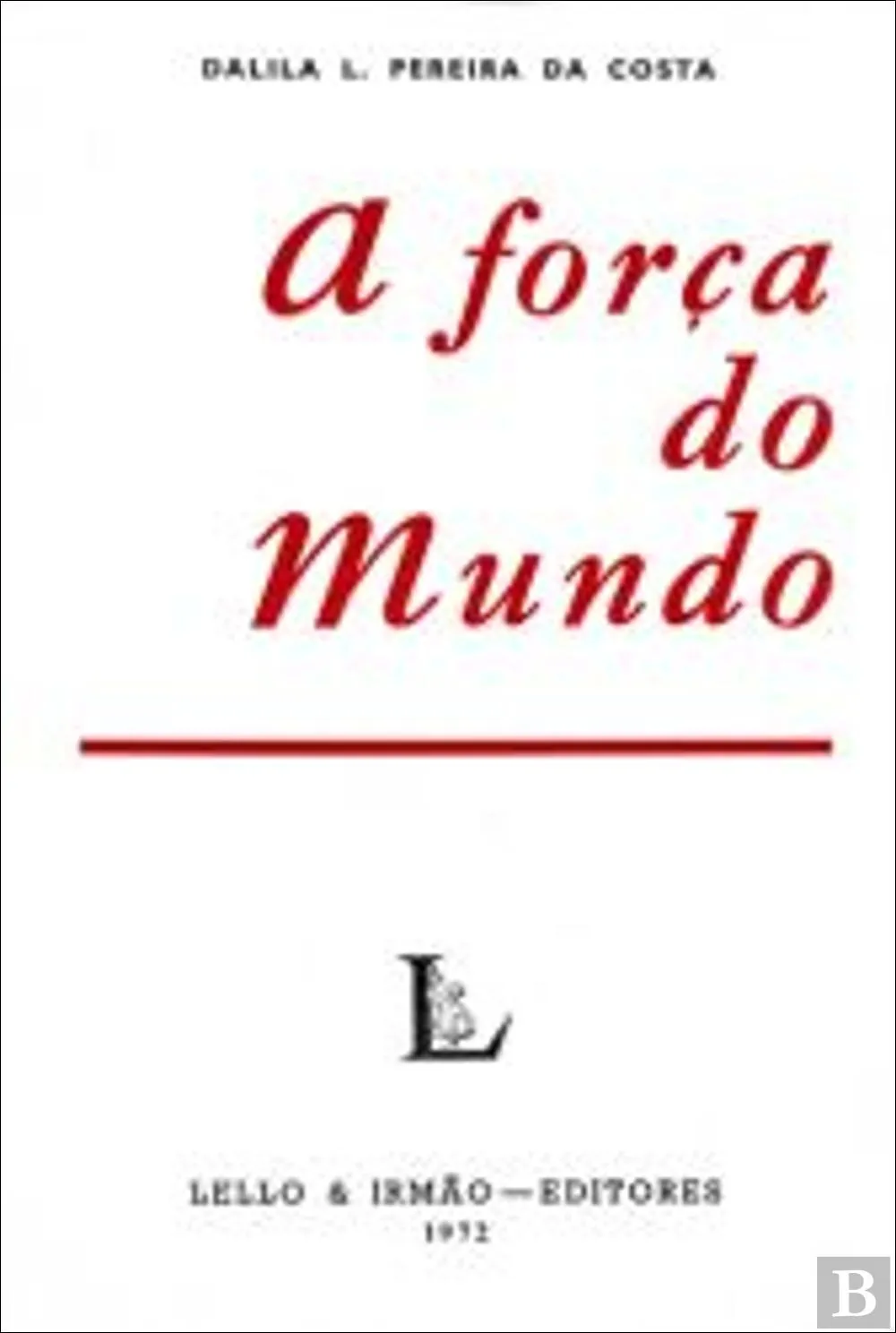 A força do mundo