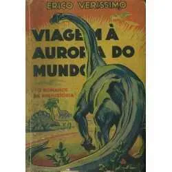 Viagem à aurora do mundo
