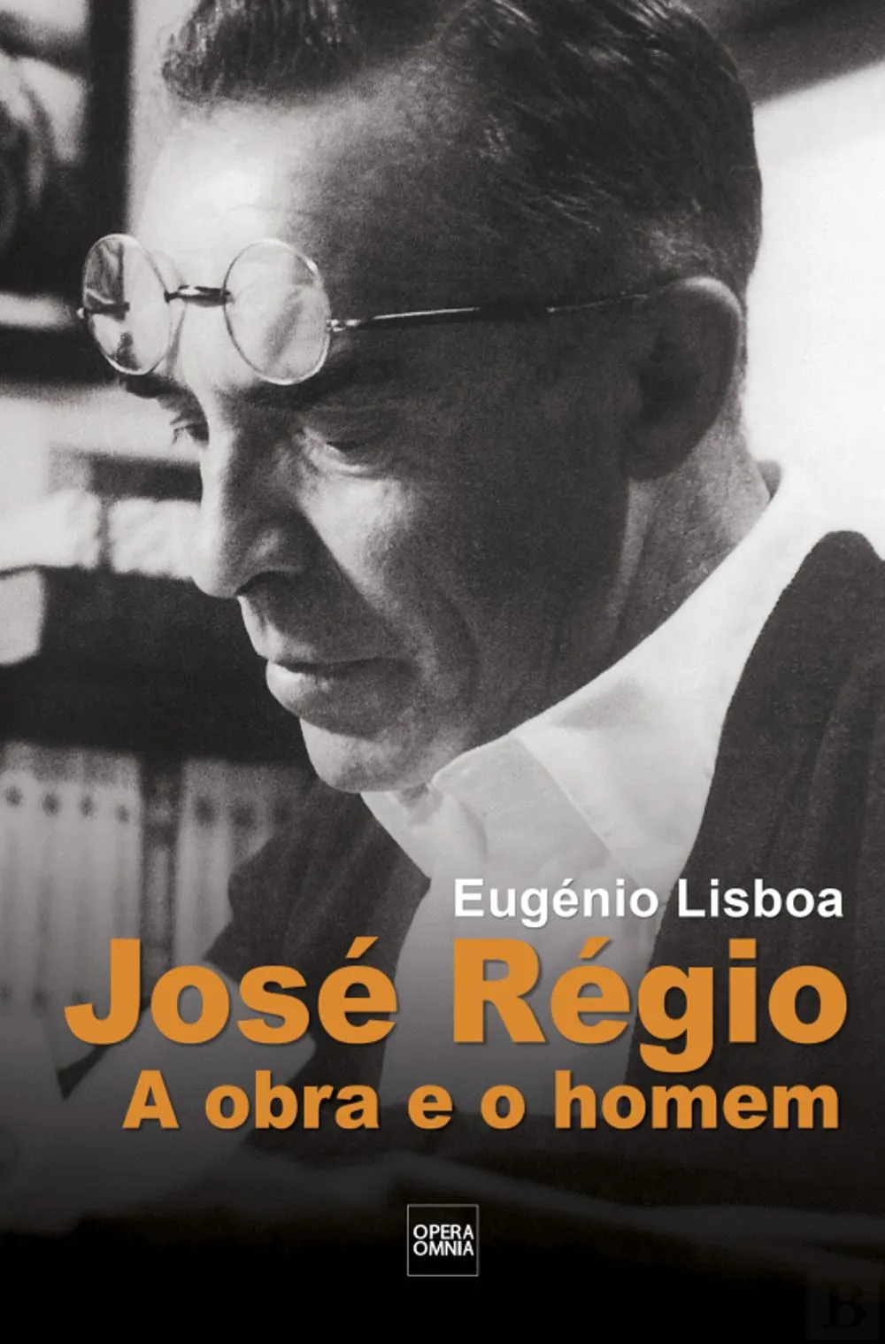 José Régio : a obra e o homem