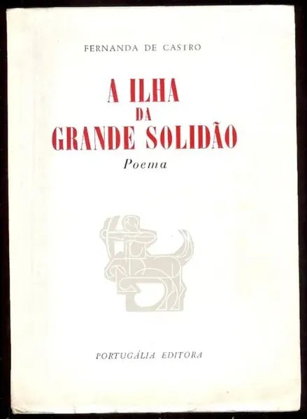 A Ilha da Grande Solidão