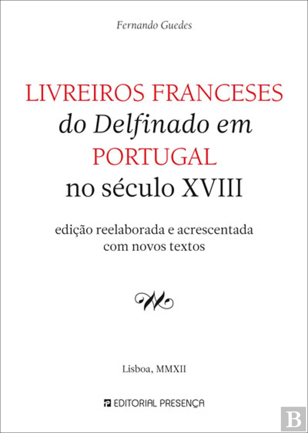 Livreiros franceses do Delfinado em Portugal no séc. XVIII