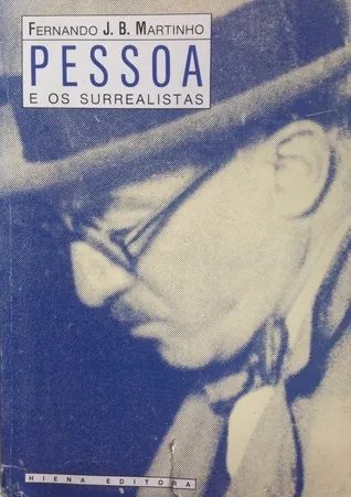 Pessoa e os Surrealistas