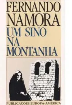 Um sino na montanha : cadernos de um escritor