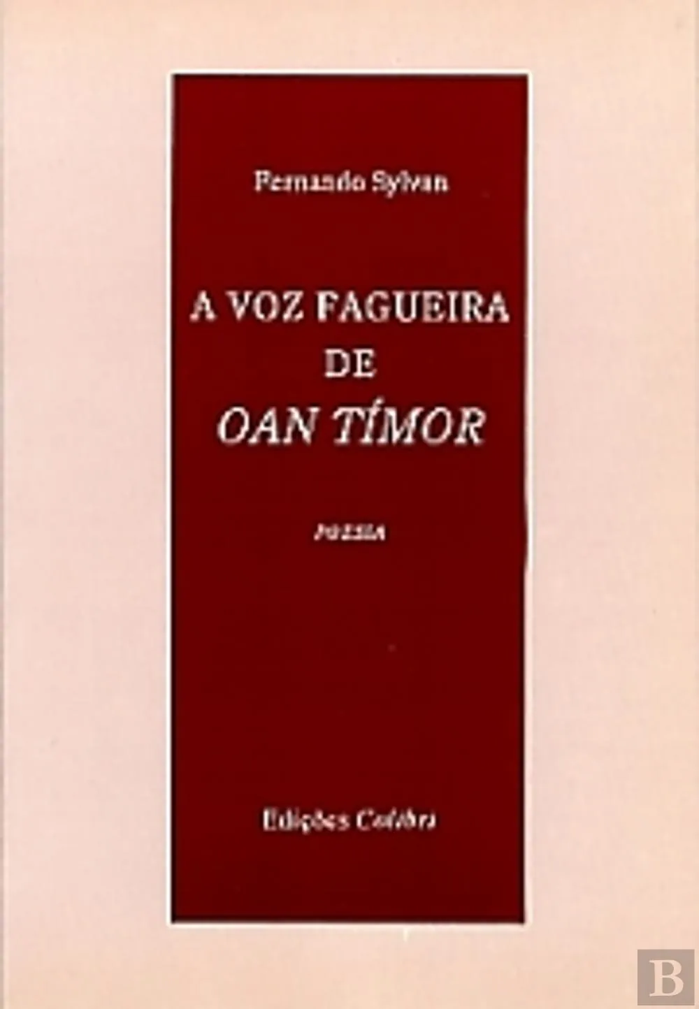 A Voz Fagueira de Oan Timor