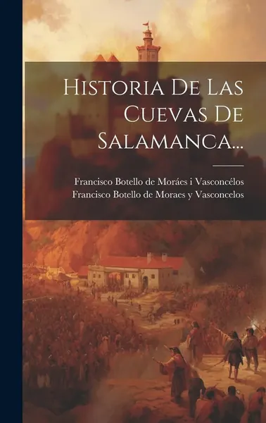 Historia de las Cuevas de Salamanca