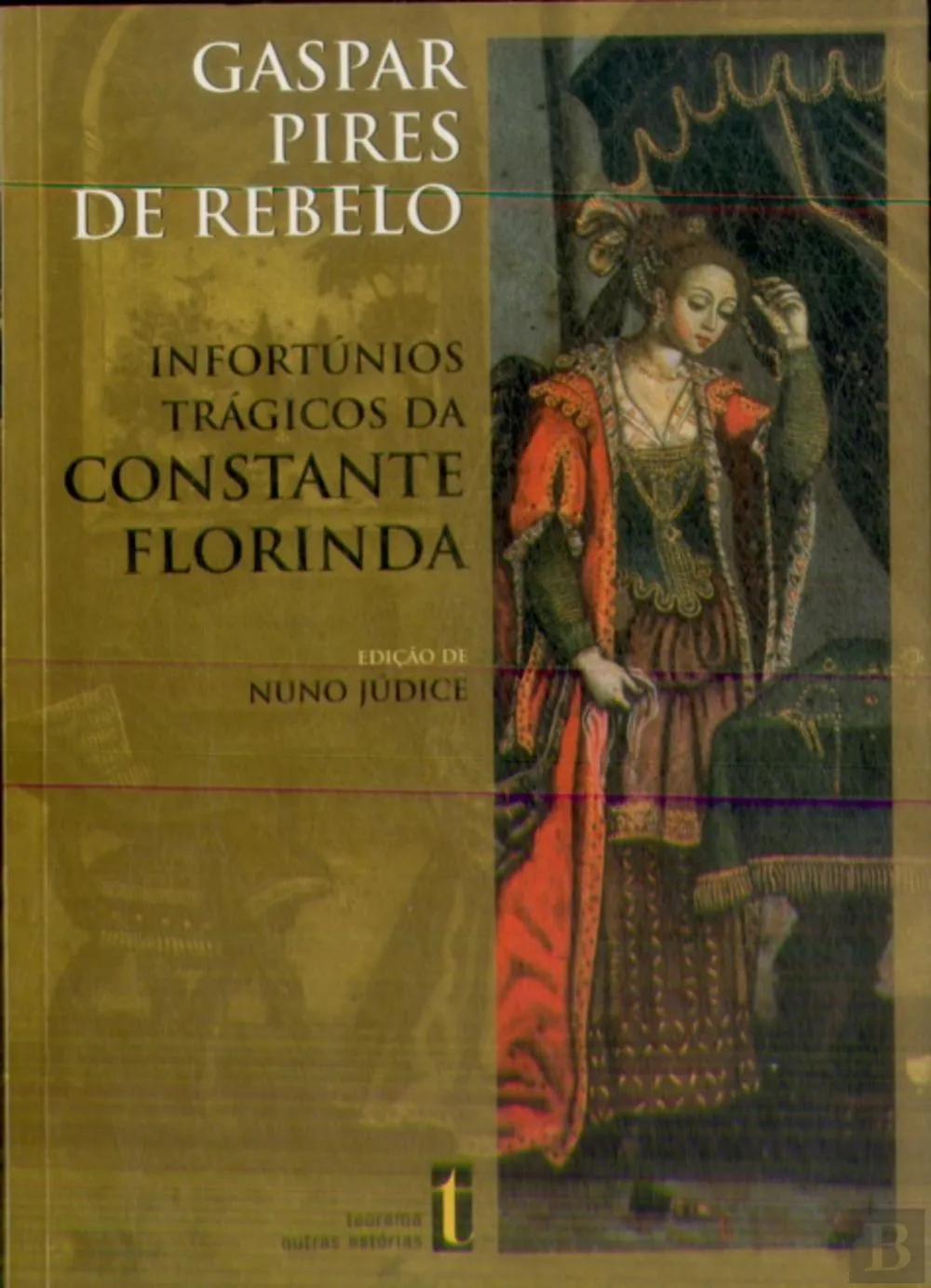 Infortúnios Trágicos da Constante Florinda