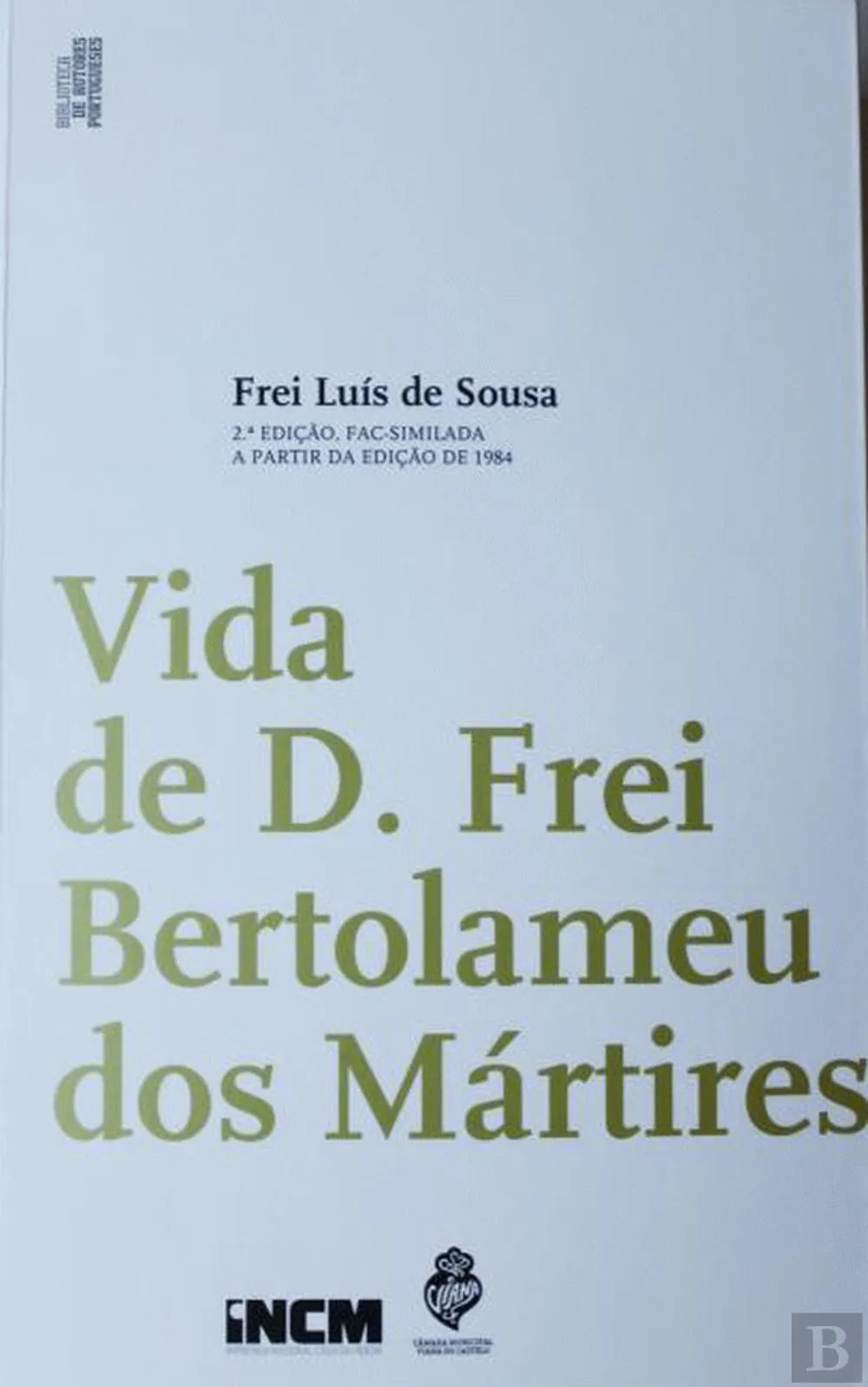 Vida de Dom Frei Bartolomeu dos Martyres