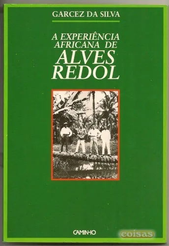 A experiência africana de Alves Redol