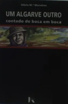 Um Algarve Outro: Contado de Boca em Boca