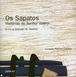 Os sapatos : histórias do senhor Valéry