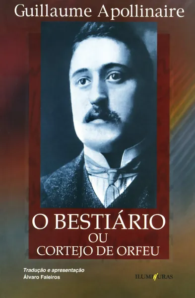 Bestiário ou Cortejo de Orfeu